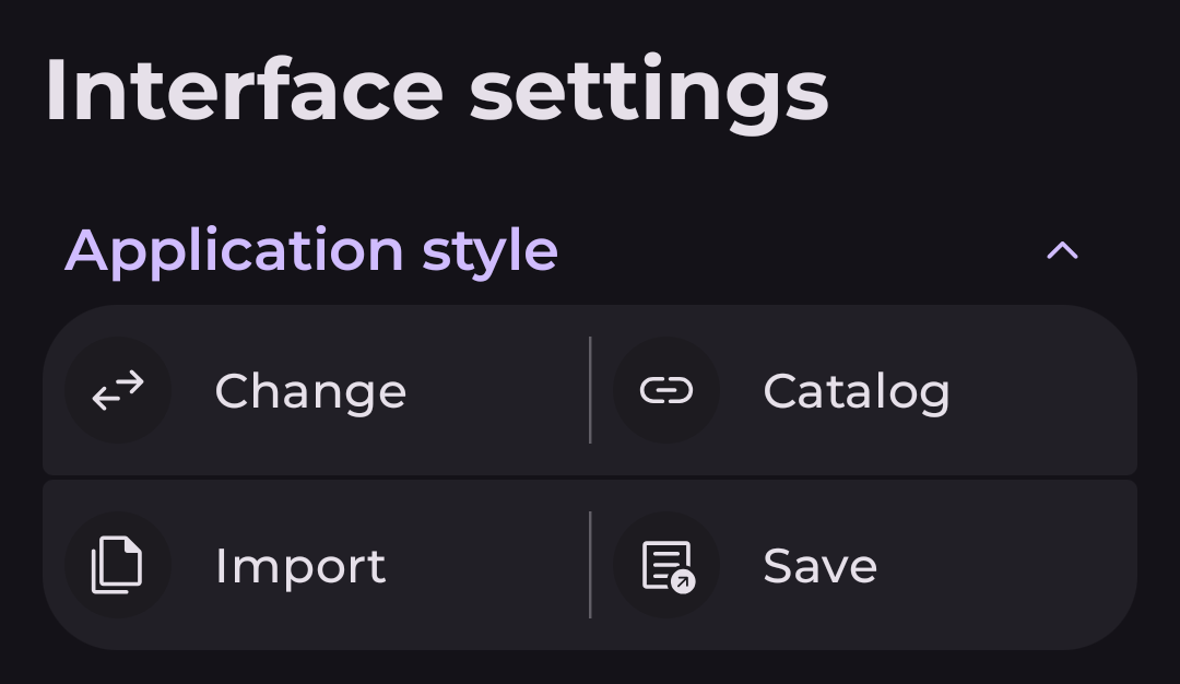 Interface settings screen with the Application style import action