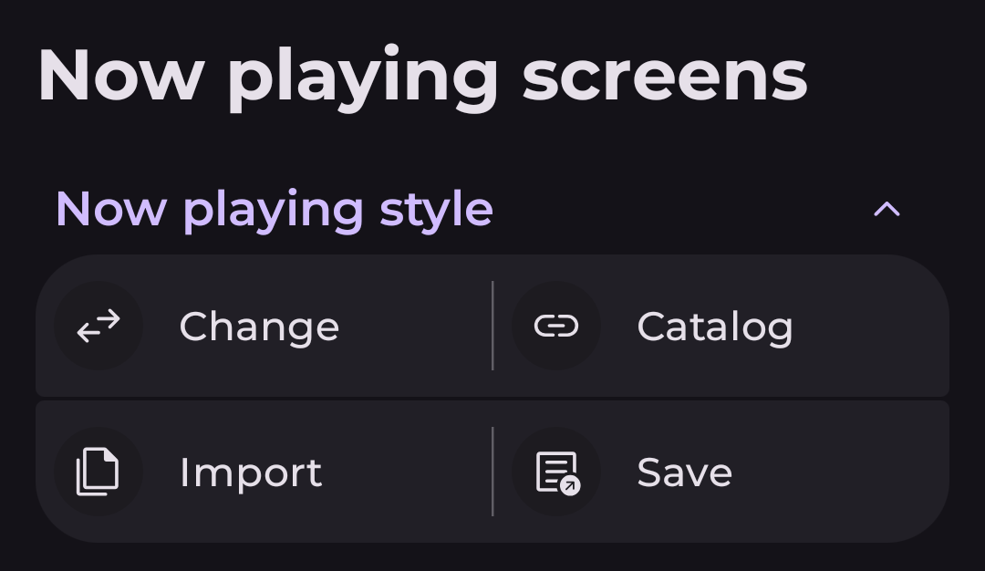 Now playing screens with the Now playing style import action
